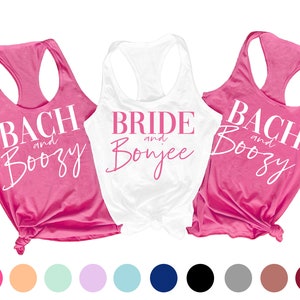 bride and Boujee, Bach and boozy shirts, Funny Bachelorette Shirts,  Bach and boujee, Party Favor, Bachelorette Tank Top, Bachelorette Party