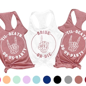 Bride Or Die Bachelorette Shirts, Til Death Do Us Party, Bachelorette Favors, Funny Bachelorette Party Shirts, Bachelorette Gift Bag Favor