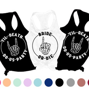 Bride Or Die Bachelorette Shirts, Ride or Die Bachelorette, Til Death Do Us Party, skeleton Bachelorette Favors, Bachelorette Party Shirts