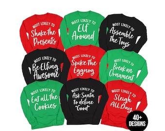 Matching Christmas Shirts, Funny Christmas Shirts, Christmas Day Shirts, Most Likely to, Christmas Pajamas, Matching Family Shirt,