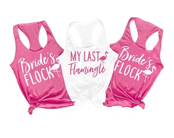 Last Flamingle Bachelorette Shirts, Brides Flock Shirt, Flamingo Bachelorette Shirts, Beach Bachelorette Tank Top, Bachelorette Party Shirt