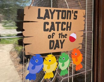Catch of the Day Fishing Door Sign... Big One... Ohfishally One... First Birthday... Baby Boy... Gone Fishing...