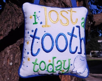 Blue I Lost A Tooth Today Tooth Fairy Pillow Personalized