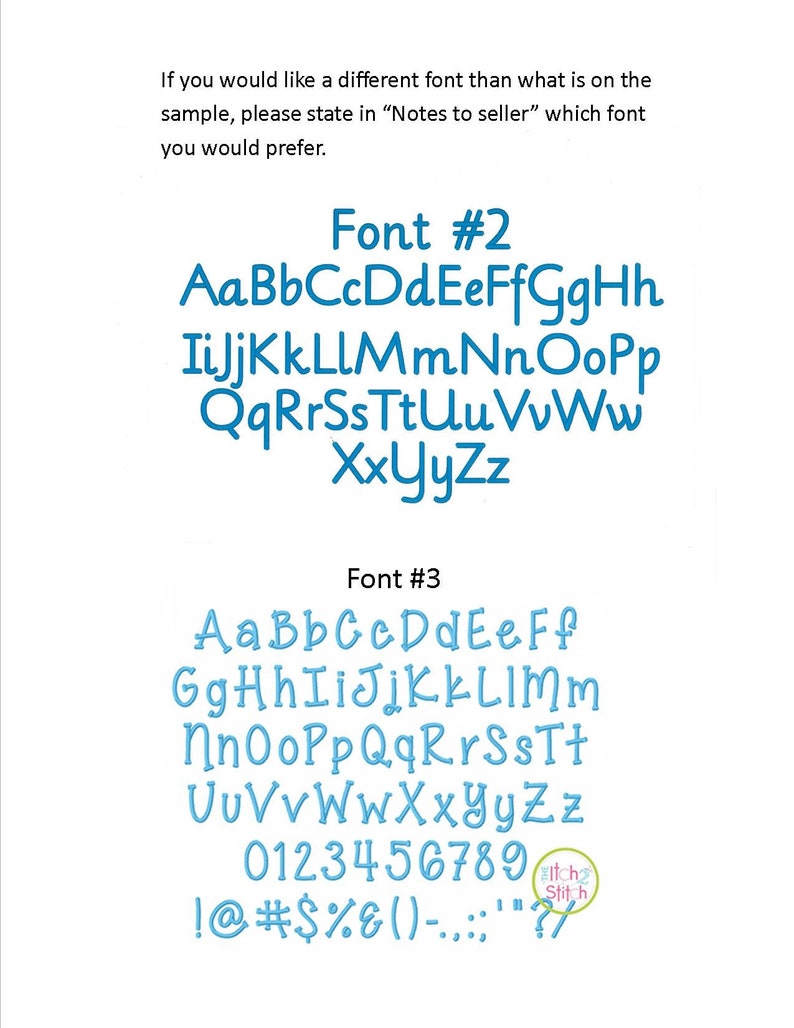 May include: Two font options for embroidery designs. Font #2 shows the alphabet in lowercase letters. Font #3 shows the alphabet in lowercase and uppercase letters, numbers 0-9, and punctuation marks. The text "Stitch" is in a circle.