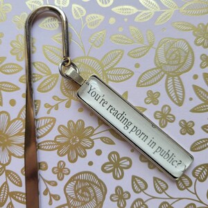 You're Reading Porn in Public Bookmark Made With Icebreaker Book ...