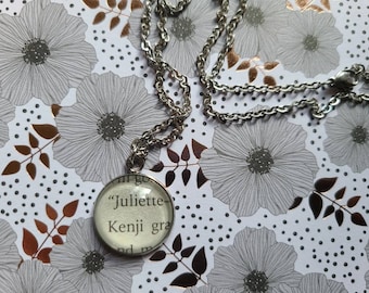 Juliette and Kenji 20mm pendant necklace made with Shatter Me book pages