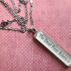 Dread Pirate Roberts pendant necklace made with Princess Bride book pages