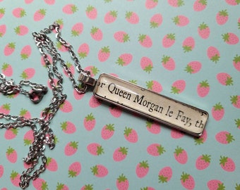 Queen Morgan le Fay pendant necklace made with King Arthur book pages
