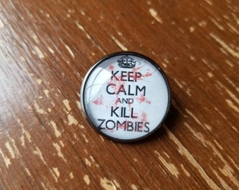 Keep Calm And Kill Zombies Posters, Keep Calm And Kill Zombies Prints 798