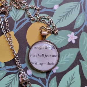 You Shall Fear Me pendant necklace made with Haunting Adeline book pages