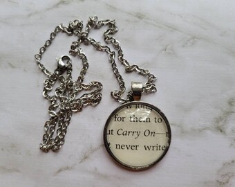 Carry On pendant necklace with from Fangirl book pages
