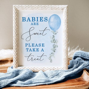 Blue Baby Shower Decoration Sign, Babies Are Sweet Take A Treat Printable