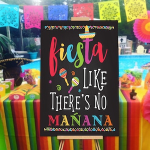 Fiesta Like There's No Manana Sign, Fiesta Party Decorations, Mexican Party Sign