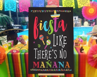 Fiesta Like There's No Manana Sign, Fiesta Party Decorations, Mexican Party Sign