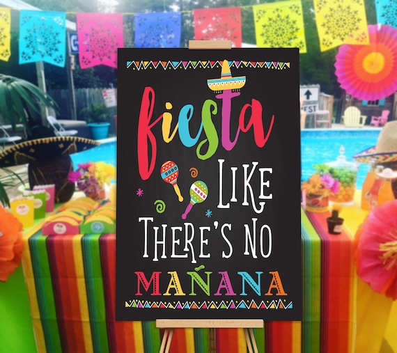Fiesta Like There's No Manana Sign, Fiesta Party Decorations, Mexican Party Sign Il_570xn