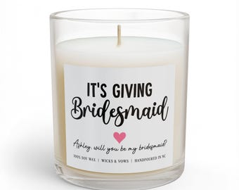 It's Giving Bridesmaid Candle | Will You Be My Bridesmaid Proposal