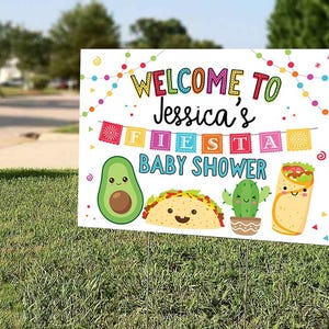 Taco Bout A Baby Shower Fiesta Yard Sign Drive By Drop Off Welcome Sign image 7