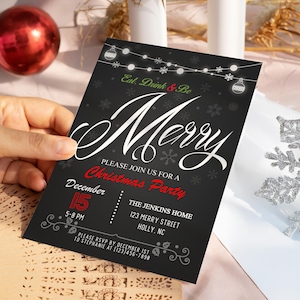 Invito alla festa di Natale / "Mangia, bevi e sii allegro" / Sfondo lavagna con fiocchi di neve / Modelli modificabili 5x7 e 4x6