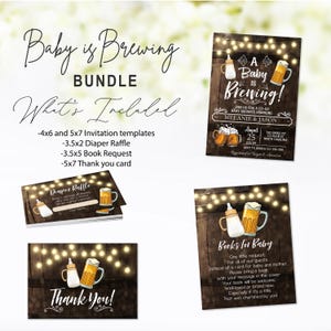 May include: A printable baby shower invitation bundle with a rustic wood background and a beer bottle and baby bottle graphic. The text reads "A Baby is Brewing!" and includes the names Melanie & Jason, the date August 25th, and the location The Smoke Pit 123 Main St. North Carolina. The bundle includes invitation templates, diaper raffle cards, book request cards, and thank you cards.