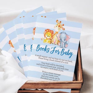 May include: Baby shower invitations with blue and white stripes, featuring illustrations of a lion, giraffe, and elephant. The text reads "Books For Baby" and includes a request for guests to bring a book instead of a card.