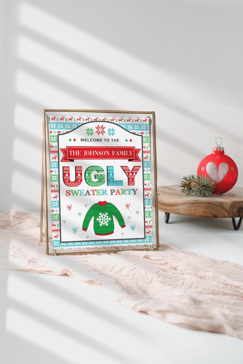 May include: A printable sign for a Christmas party with a festive, colorful, knitted sweater design. The sign says "Welcome to the Johnson Family Ugly Sweater Party".