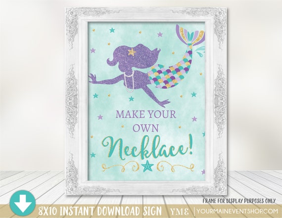 Mermaid Party Sign • Make Your Own Necklace Centerpiece Birthday Party Sign • Under The Sea Instant Download Printable Il_570xn