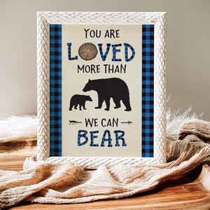 Lumberjack Baby Shower Sign, Loved More Than We Can Bear