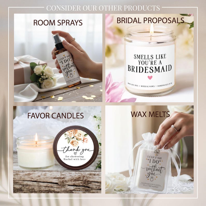 Op de afbeelding: Een collage van producten met een bruiloftthema. Bevat een roomspray met de tekst "I can't say 'I do' without you", een kaars met de tekst "Smells like you're a bridesmaid", een kaars met de tekst "thank you" en wax melts.