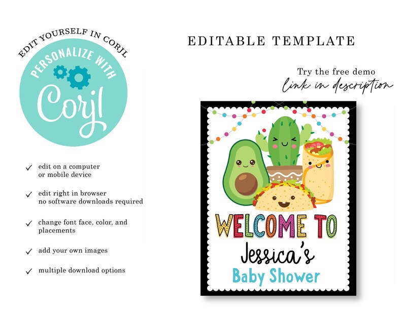 May include: Editable template for a baby shower invitation with a black background and colorful text. The text says "Welcome to Jessica's Baby Shower". The design features a cartoon avocado, cactus, and taco with smiling faces.
