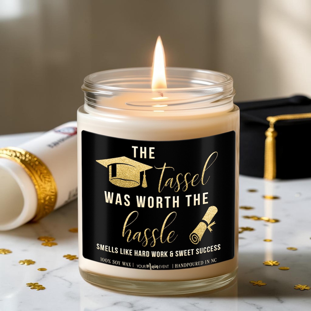 Graduation Candle Gift Funny Tassel Was Worth the Hassle Class of 2026 ...