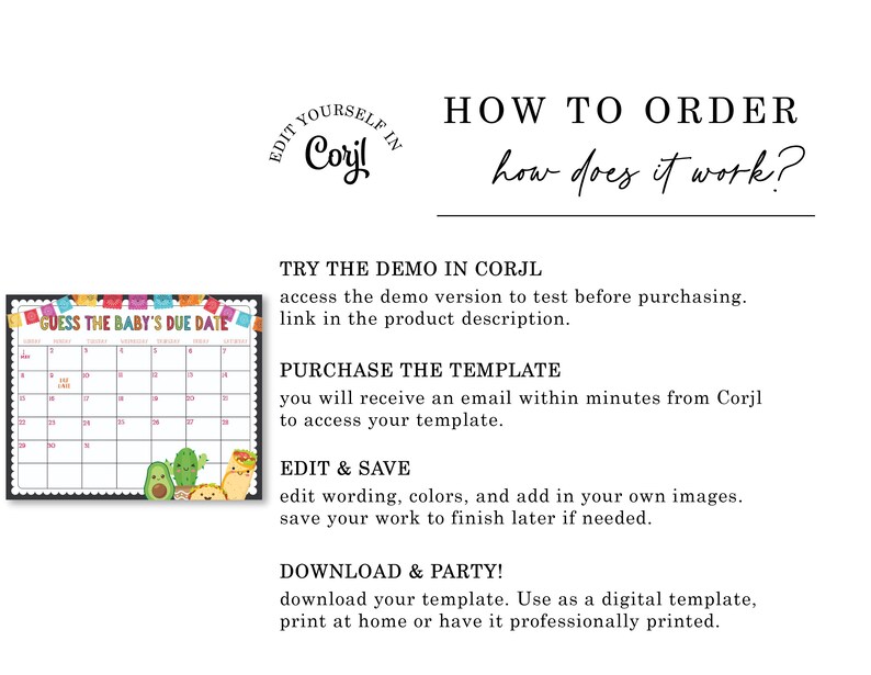 May include: A printable "Guess the Baby's Due Date" calendar with a colorful Mexican fiesta theme. The calendar is decorated with a festive banner, avocados, and tacos. The text "EDIT YOURSELF IN CORJL" is in a circle at the top of the image.