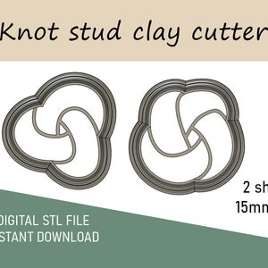 Puede incluir: Dos cortadores de arcilla de color plateado en forma de nudo. Los cortadores tienen 15 mm de ancho. Archivo STL digital, descarga instantánea.