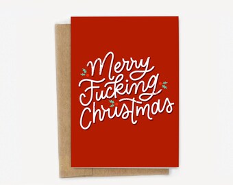 Merry Fucking Christmas Card - Holiday - Winter - Funny A2 Greeting Card - Friendship - Naughty - Coal - Xmas