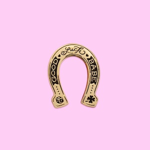 Good Luck Babe Enamel Pin - 1.25&quot; - Hot to Go - Midwest Princess - Pink Pony Club