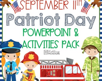 September 11th PowerPoint Lesson & Activities Pack Patriot Day Classroom Activities 9/11 Lesson Elementary School Writing Prompts