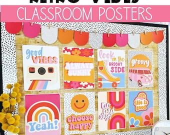 May include: A classroom bulletin board decorated with retro-themed posters. The posters feature bright colors, groovy fonts, and positive messages like "Good Vibes", "Always Sunny", "Look on the Bright Side", "Groovy", "Yeah!" and "Choose Happy".