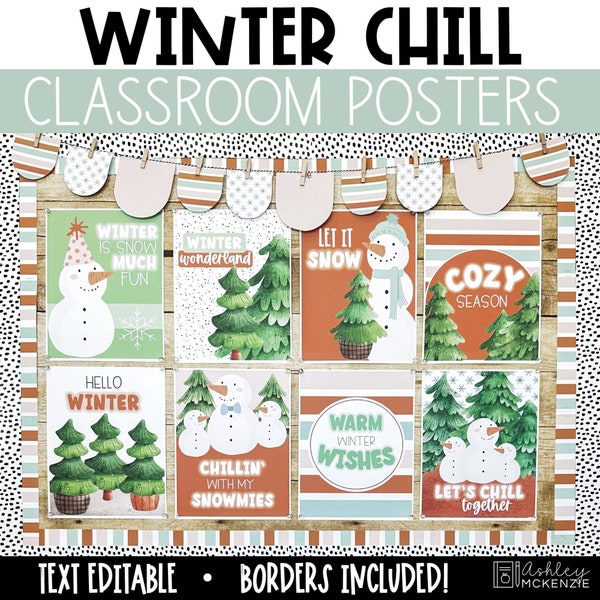 Winter Chill Classroom Posters, Holiday Season Theme, Easy Seasonal Classroom Decorations