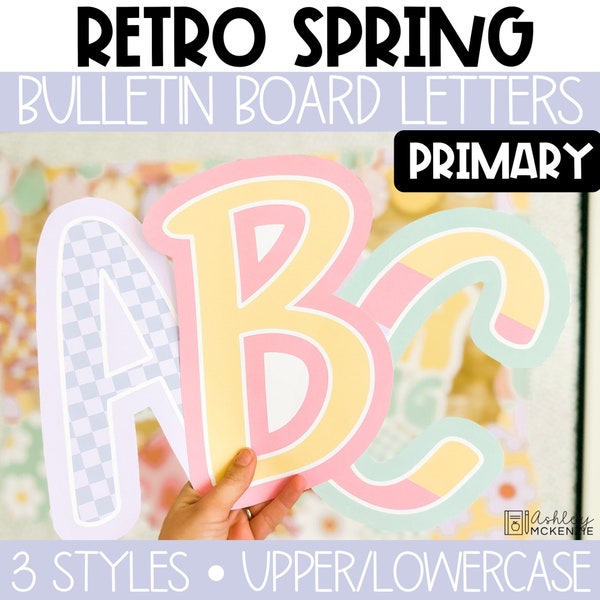 Retro Spring Classroom Decor, Primary Font A-Z Bulletin Board Letters, Punctuation, Numbers, Easy Seasonal Classroom Decorations in Pastels