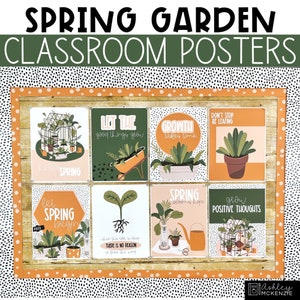 May include: Eight colorful classroom posters with spring-themed illustrations and inspirational quotes. The posters feature plants, flowers, and gardening tools. The text on the posters includes phrases like "Let the good things grow", "Growth takes time", "Spring blooms hope", and "Grow positive thoughts".