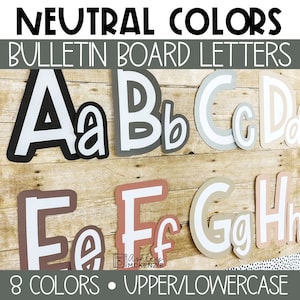 Neutral Colored A-Z Bulletin Board Letters, Punctuation, and Numbers, Easy and Modern Classroom Decorations