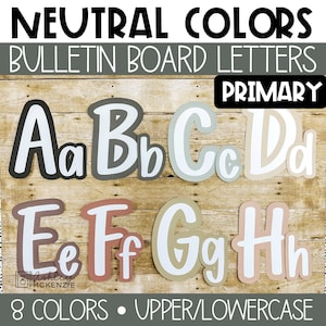 Letras imprimibles para tablón de anuncios con fuentes primarias en colores neutros, mayúsculas y minúsculas de la A a la Z, puntuación, números y decoraciones personalizadas para el aula.