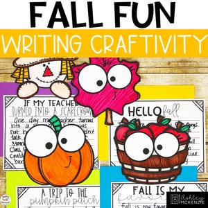 May include: Four printable writing activity pages featuring fall-themed characters. The characters include a scarecrow, a pumpkin, a basket of apples, and a leaf. Each page has a writing prompt and a space for students to write their responses. The prompts are "If my teacher turned into a scarecrow", "A trip to the pumpkin patch", "Hello fall", and "Fall is my favorite".