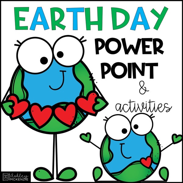 Earth Day Classroom Activities, PowerPoint Lesson & Activities Pack, Easy Elementary Classroom Activities