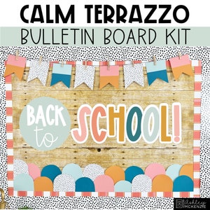 Calm Terrazzo Back to School Bulletin Board Kit, Easy and Modern Classroom Decorations
