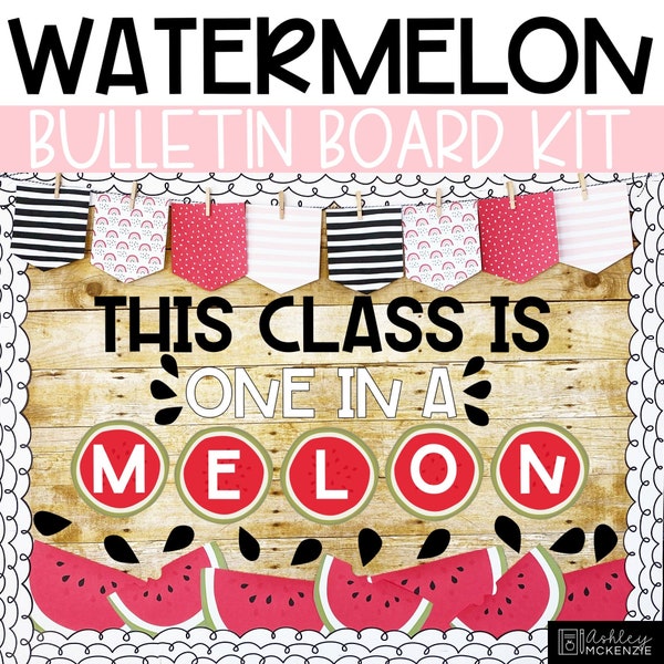 Summer Watermelons Bulletin Board or Classroom Door Decor, Easy and Modern Classroom Decorations