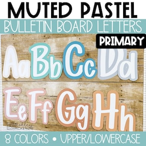 Letras, puntuación y números para tablones de anuncios de la A a la Z con fuente primaria en tonos pastel apagados: decoraciones sencillas y modernas para el aula