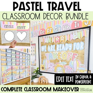 May include: A classroom decor bundle with a pastel travel theme. The image includes a bulletin board with the text "We are ready for takeoff", a storage unit, and cards with shapes. The text "Edit text in Canva & PowerPoint" is also visible.