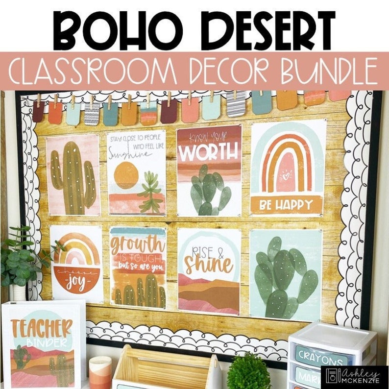 A classroom decorated in a calming boho desert classroom decor theme featuring images of cactus, desert, and boho rainbows.