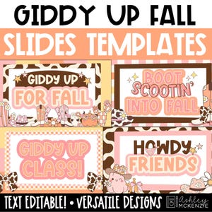 Puede incluir: Un diseño digital con el texto "GIDDY UP FALL SLIDES TEMPLATES". El diseño incluye cuatro plantillas rectangulares con gráficos temáticos de otoño, como botas de vaquero, sombreros y calabazas. También se incluye el texto "TEXT EDITABLE! • VERSATILE DESIGNS".