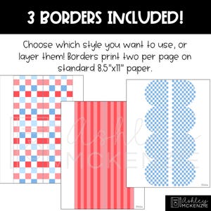 Op de afbeelding: Een afbeelding met de tekst "3 BORDERS INCLUDED!" toont drie randontwerpen: een rood, wit en blauw geblokt patroon, rood en roze verticale strepen en blauw en wit geblokte cirkels. De tekst zegt dat randen twee per pagina worden afgedrukt op papier van 21,6 cm x 27,9 cm.